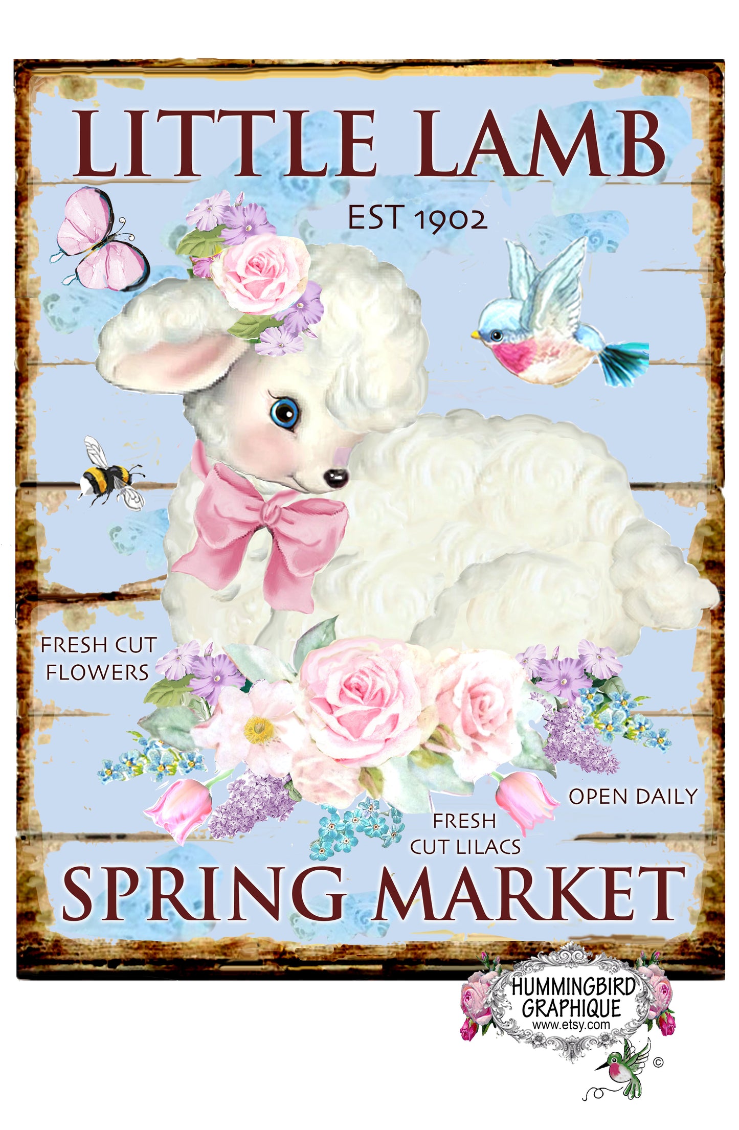 #1087 LITTLE LAMB SPRING MARKET WITH ROSES AND BLUEBIRDS SIGN - COUNTRY SIGN