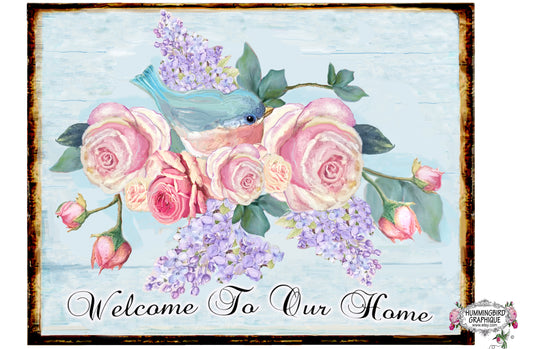 #1130 BEAUTIFUL BLUEBIRD ROSES LILACS WELCOME SIGN - COUNTRY IMAGE