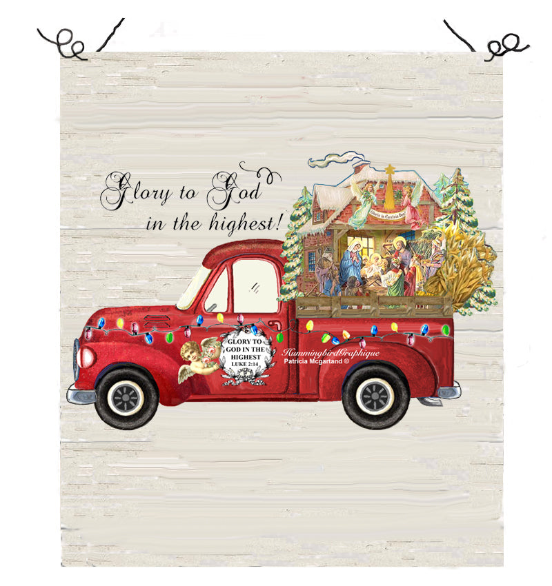 #566 GLORY TO GOD IN THE HIGHEST NATIVITY TRUCK - CHRISTMAS